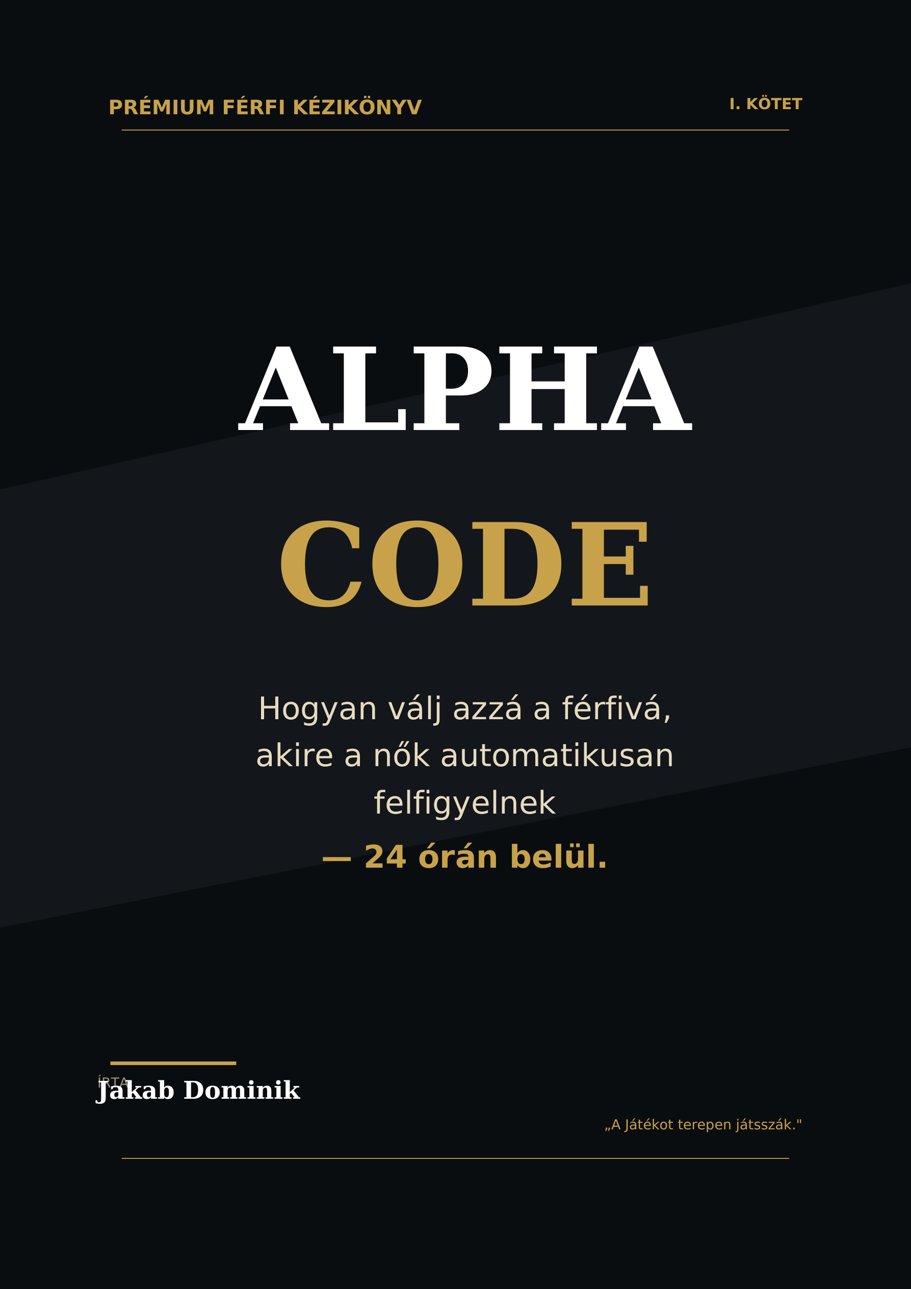 ALPHACODE — Kód a férfiassághoz